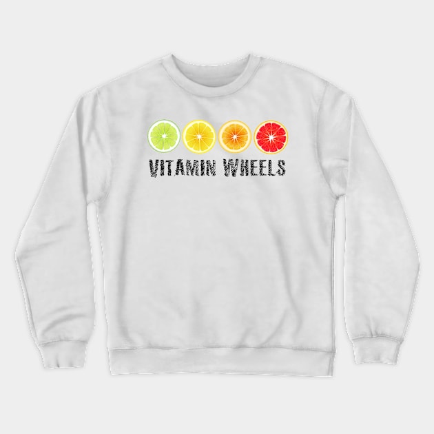 Lime Lemon Orange Vitamin Citrus Wheels of a Power of Juice Health Food choices and living Greenway for your own strong Health benefits and vitality life Crewneck Sweatshirt by Olloway